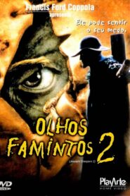 Olhos Famintos 2