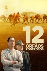 12 Órfãos Poderosos