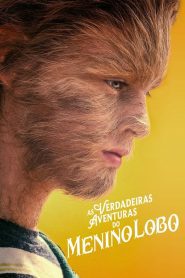 As Verdadeiras Aventuras do Menino Lobo