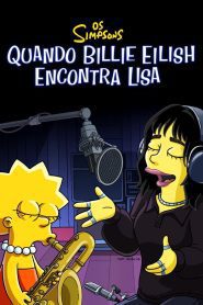 Os Simpsons: Quando Billie Eilish Encontra Lisa