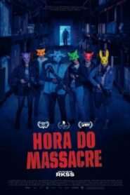 Hora do Massacre